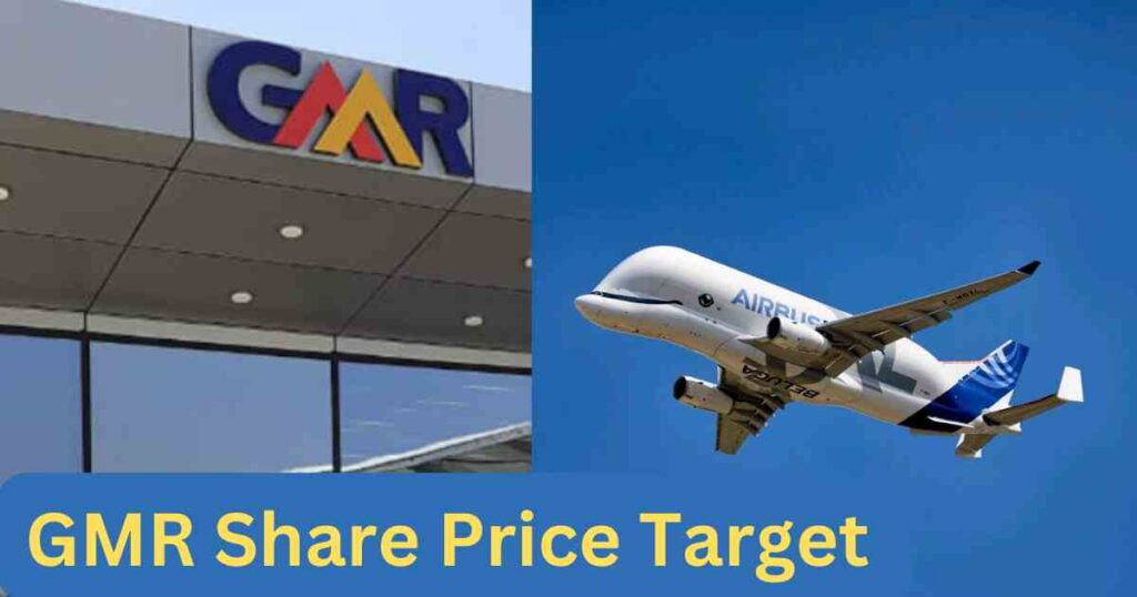 GMR Infra Share Price Target