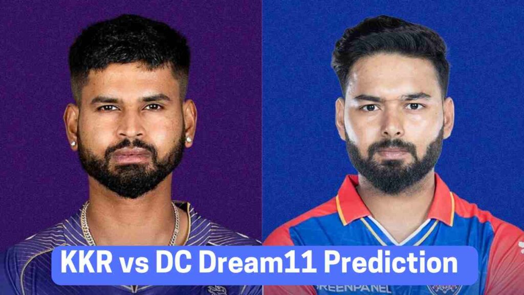 KKR vs DC Dream11 Prediction