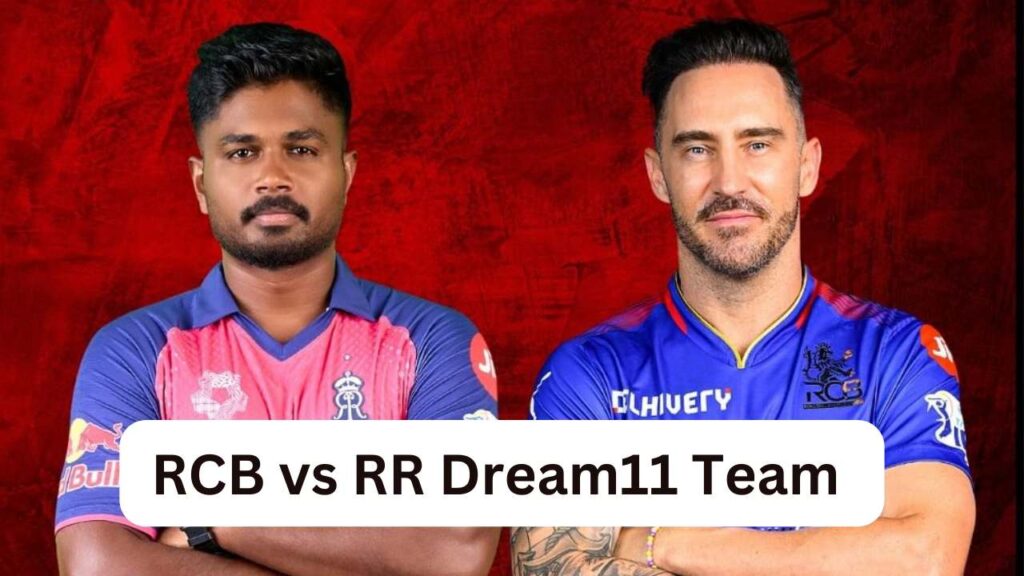 RCB vs RR Dream11 Team